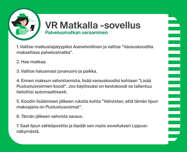Ohjeet palvelusmatkan varaamiseen VR Matkalla -sovelluksessa. Kuvan ohjeet löytyvät alta tekstimuodossa.